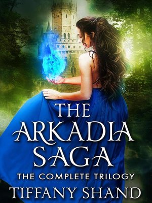 cover image of The Arkadia Saga Box Set